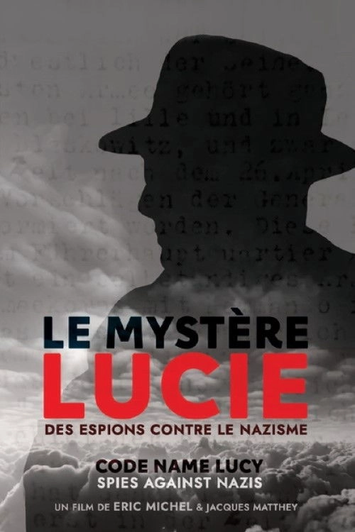Code Name Lucy: Spies Against Nazis