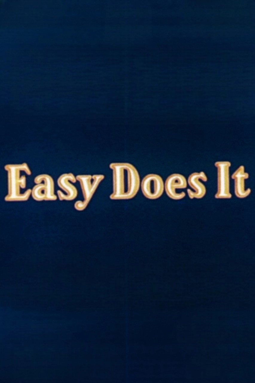 Easy Does It