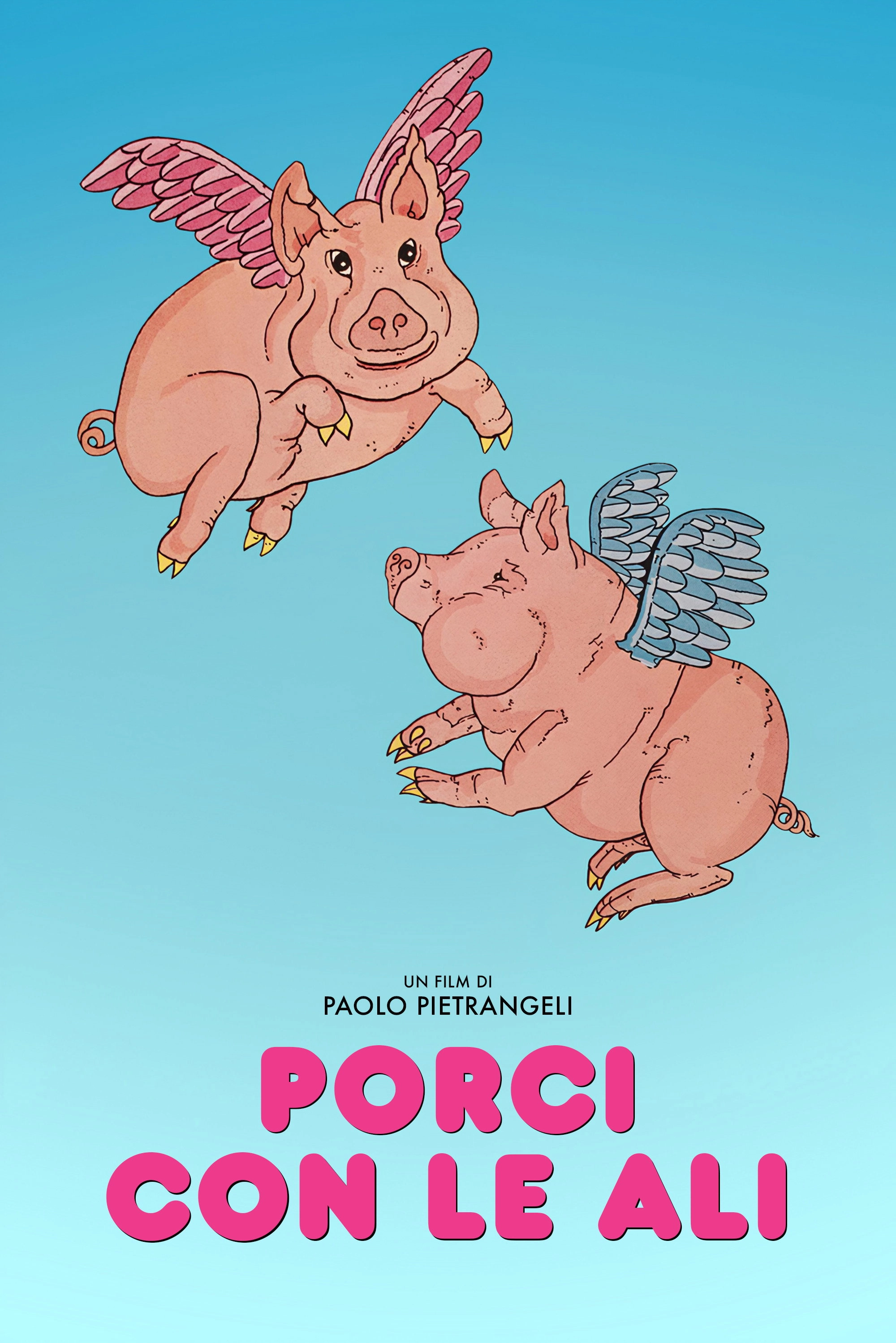 Pigs Have Wings