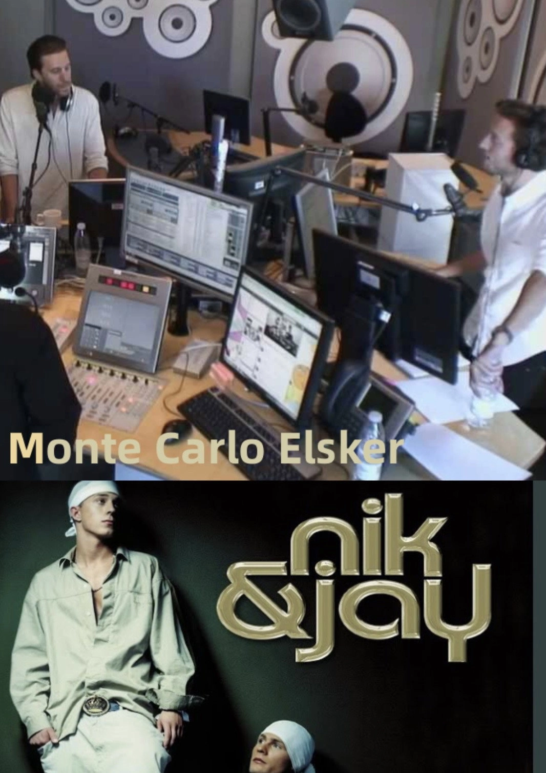 Monte Carlo elsker Nik og Jay