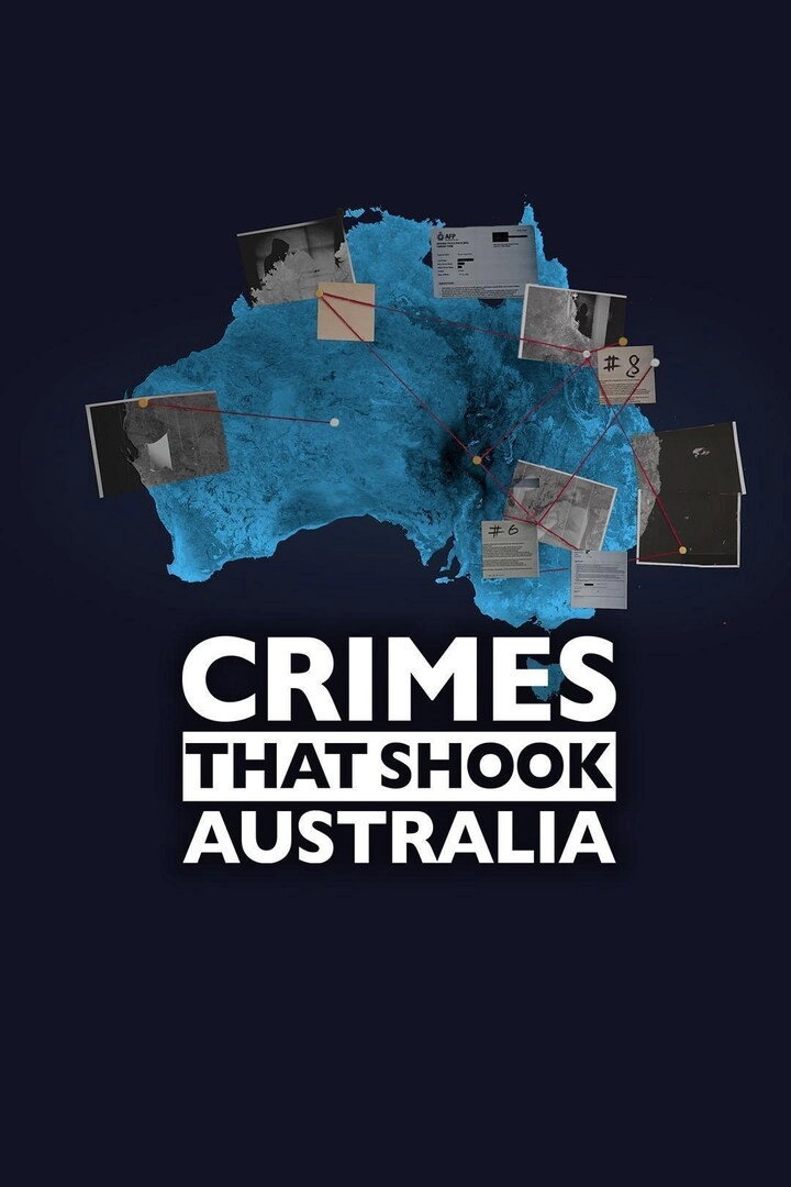 Crimes That Shook Australia