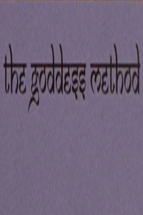 The Goddess Method