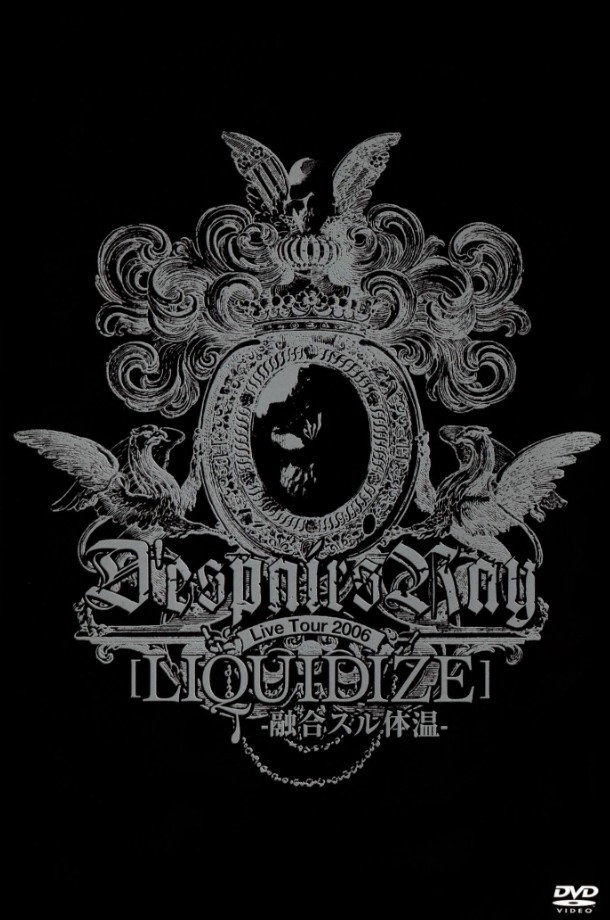 D'espairsRay: LIQUIDIZE Live Tour