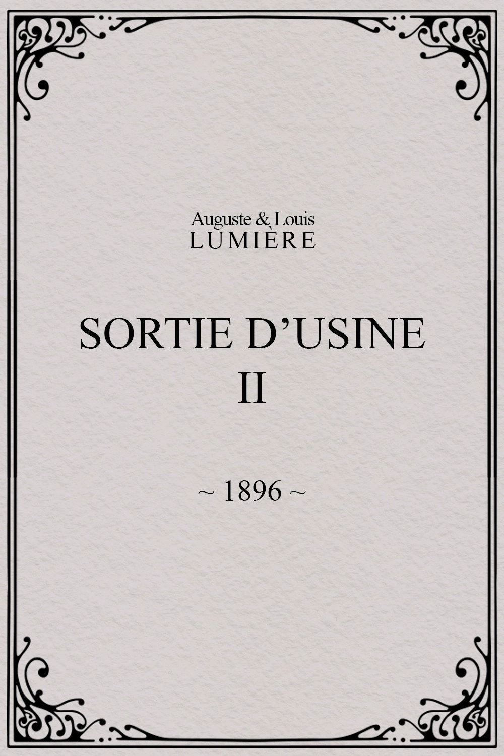 Sortie d’usine, [II]