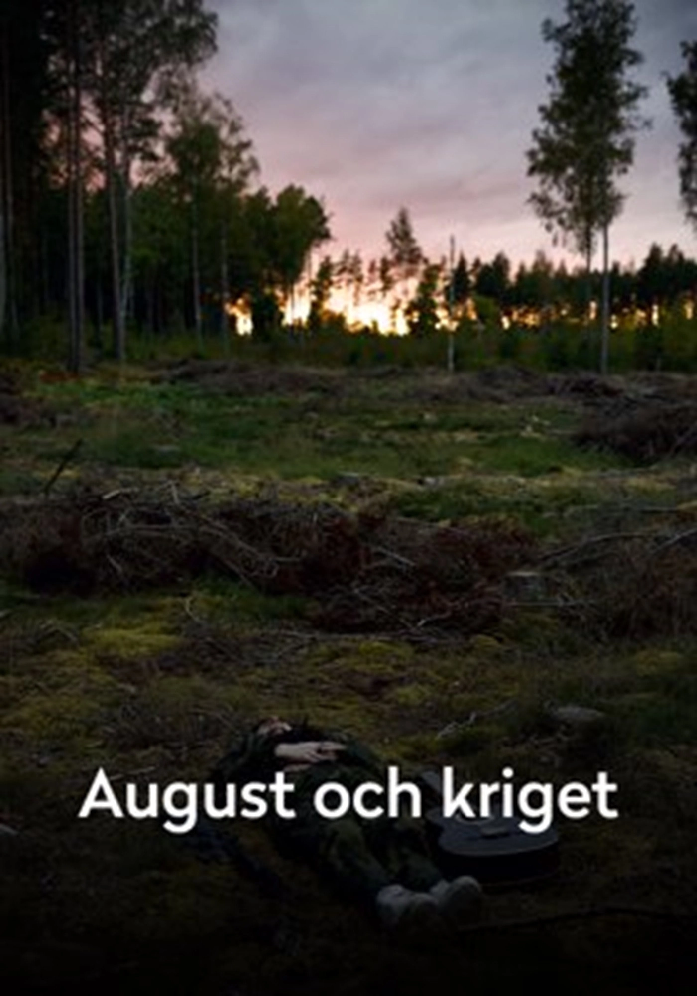 August and the War