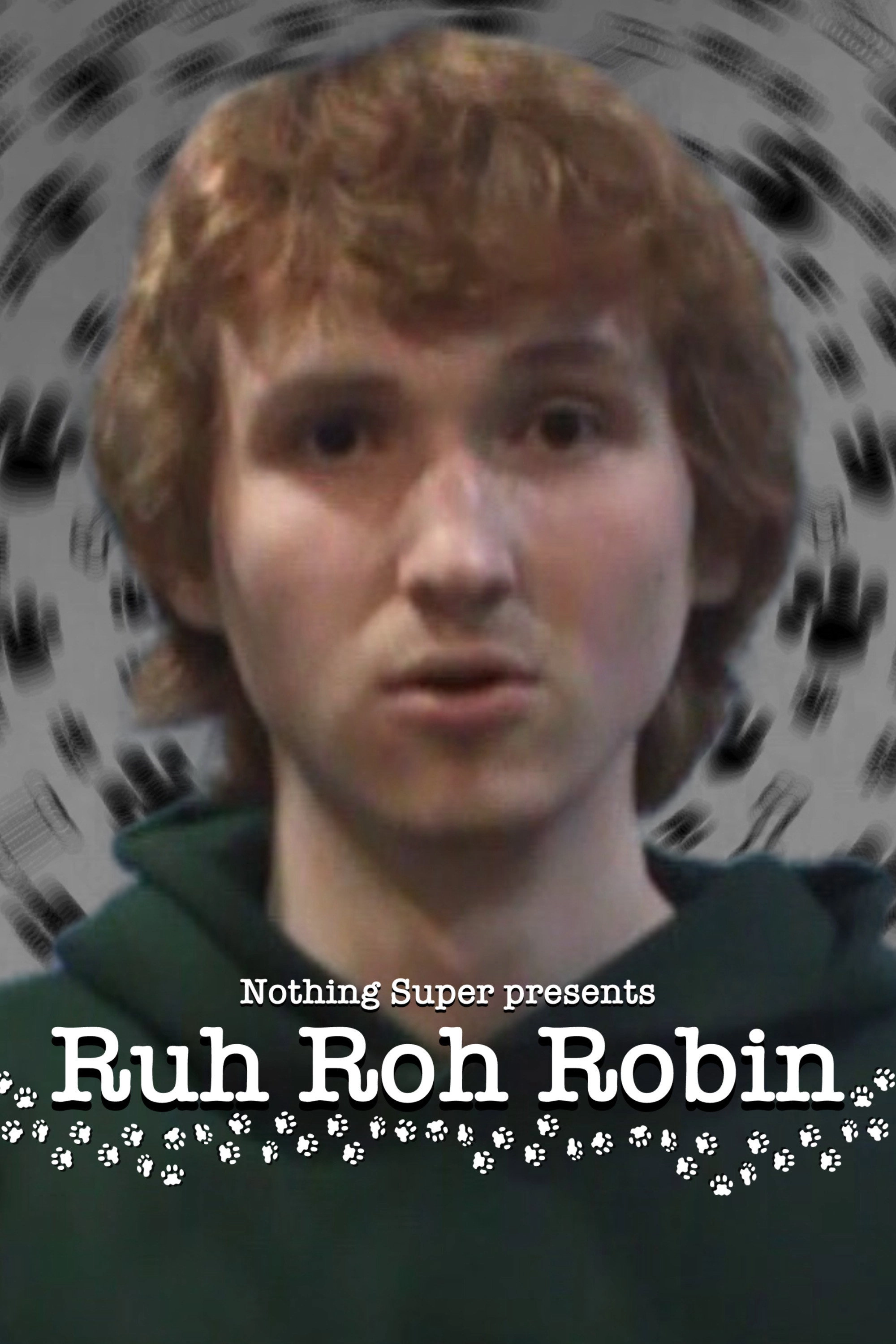 Ruh Roh, Robin!