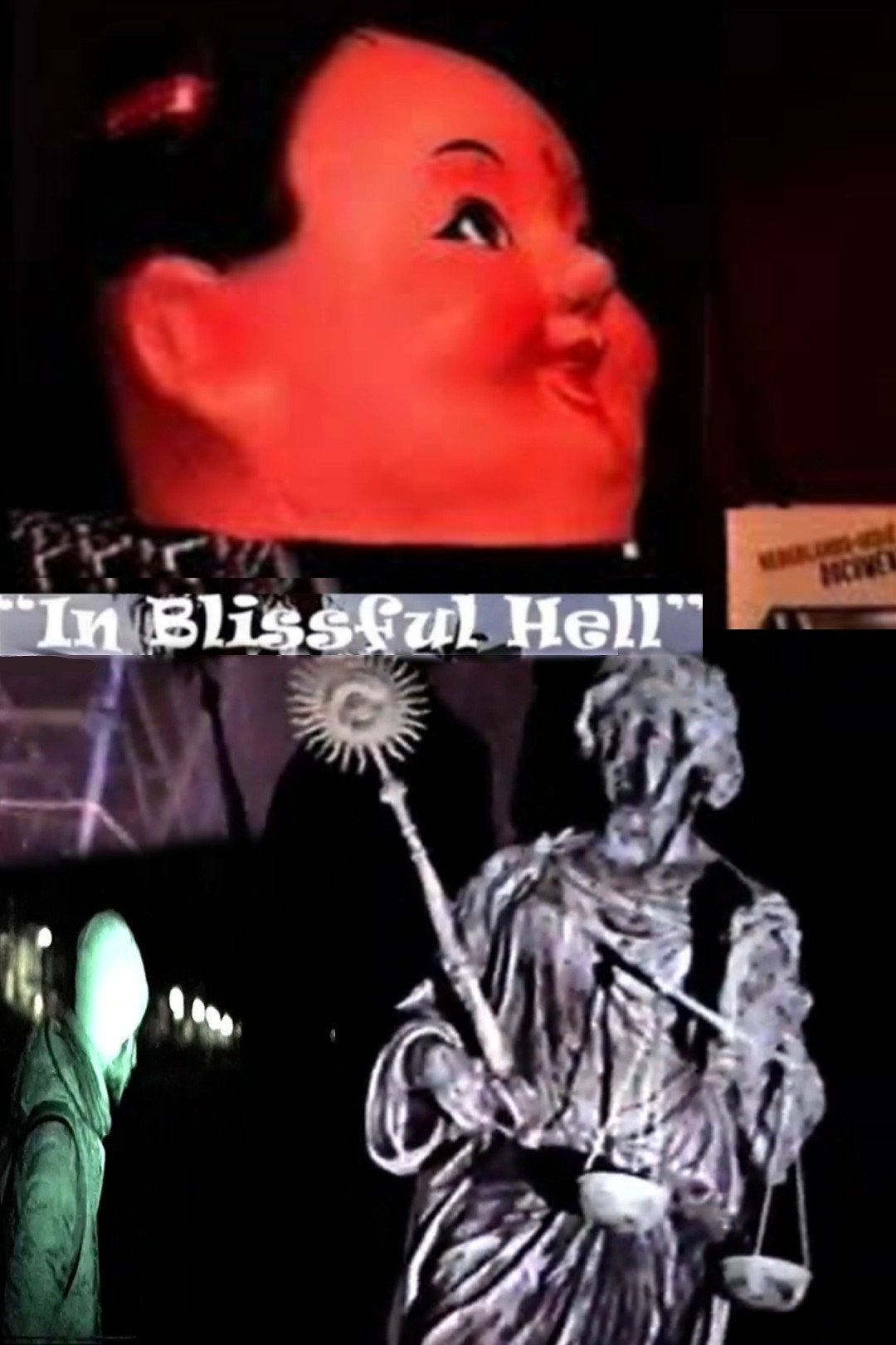 In Blissful Hell