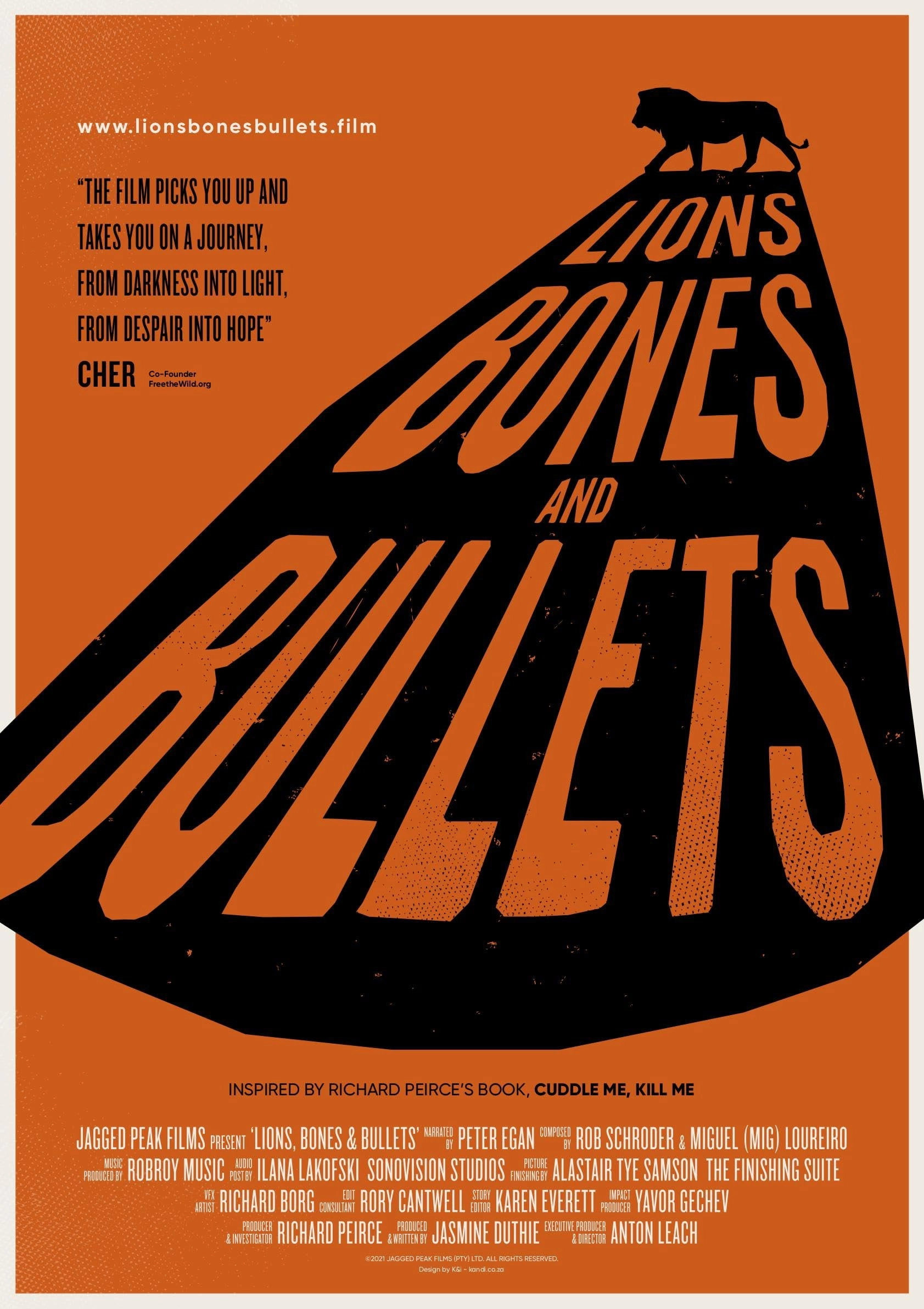 Lions, Bones & Bullets
