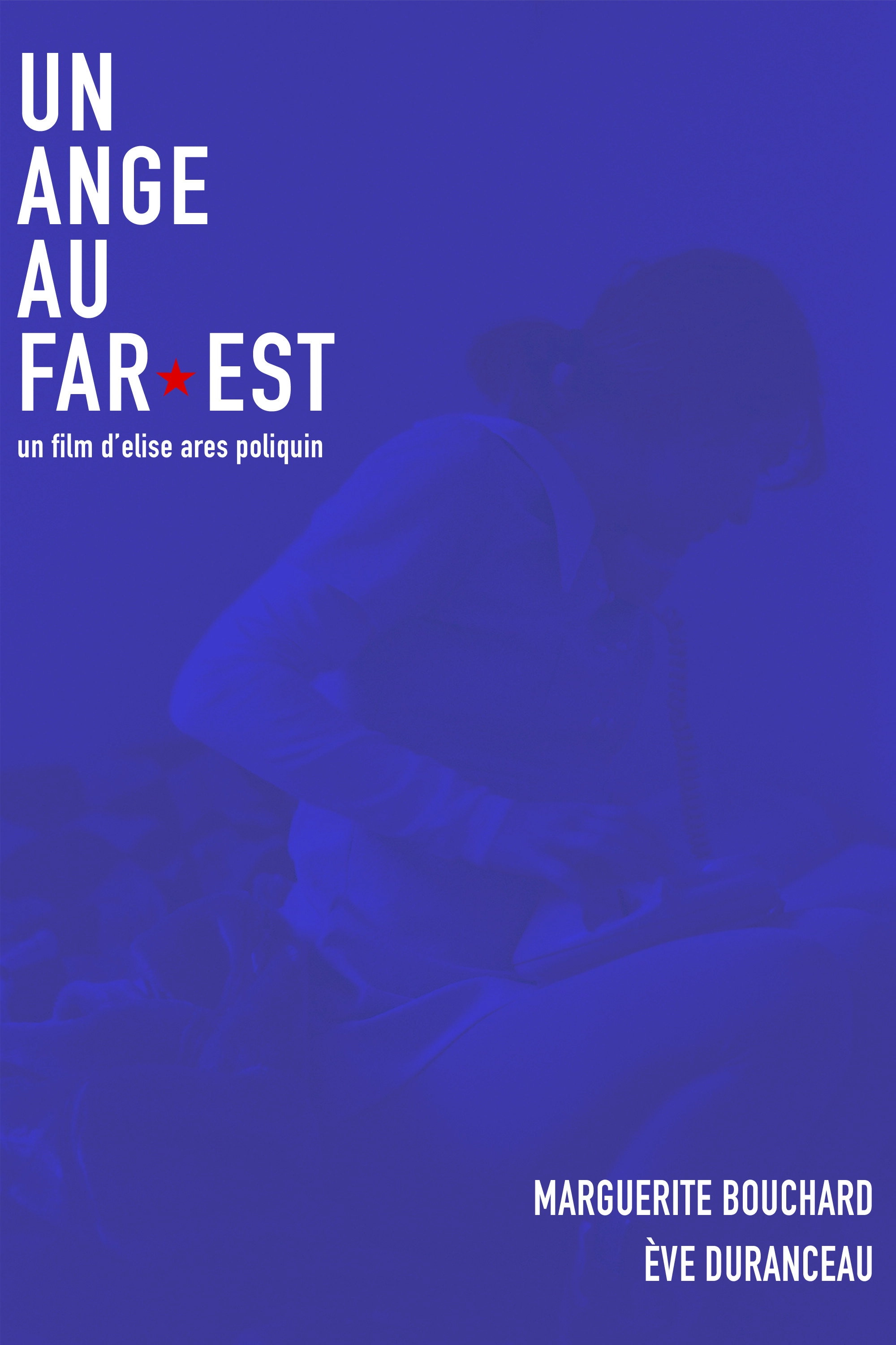 Un Ange au Far-Est