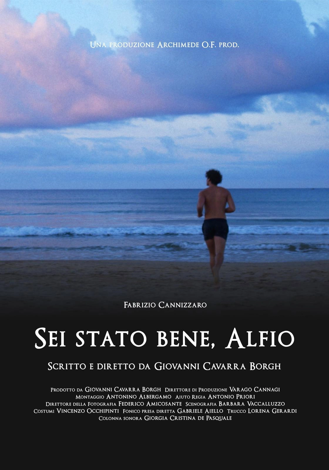 Sei stato bene, Alfio
