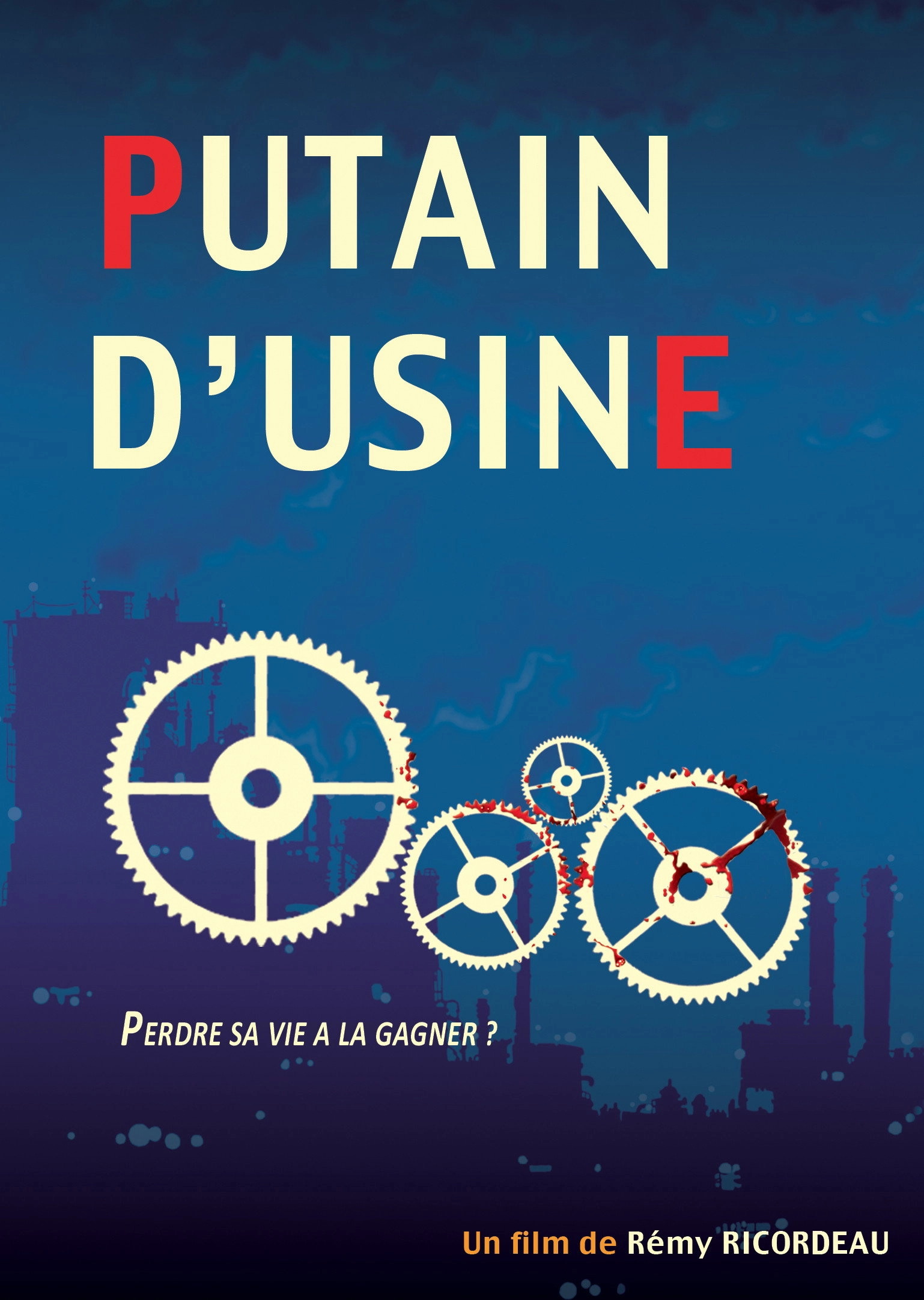 Putain d’usine