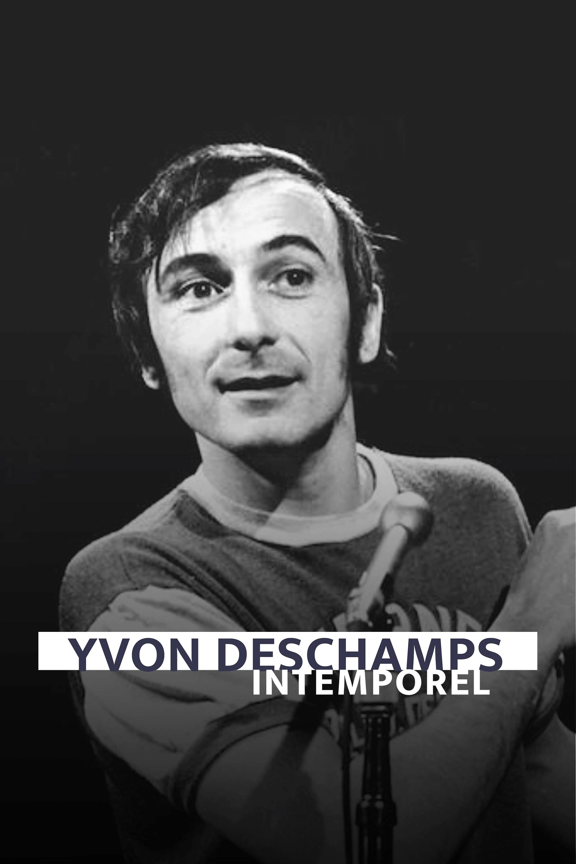 Yvon Deschamps - Intemporel