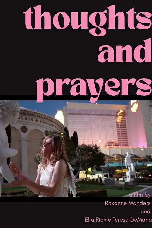 Thoughts and Prayers