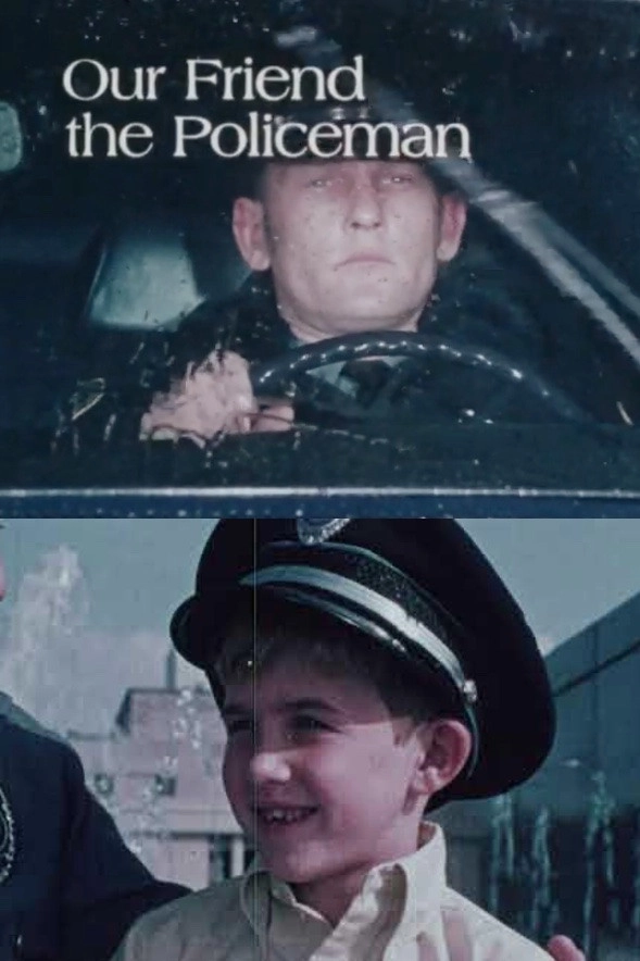 Our Friend the Policeman