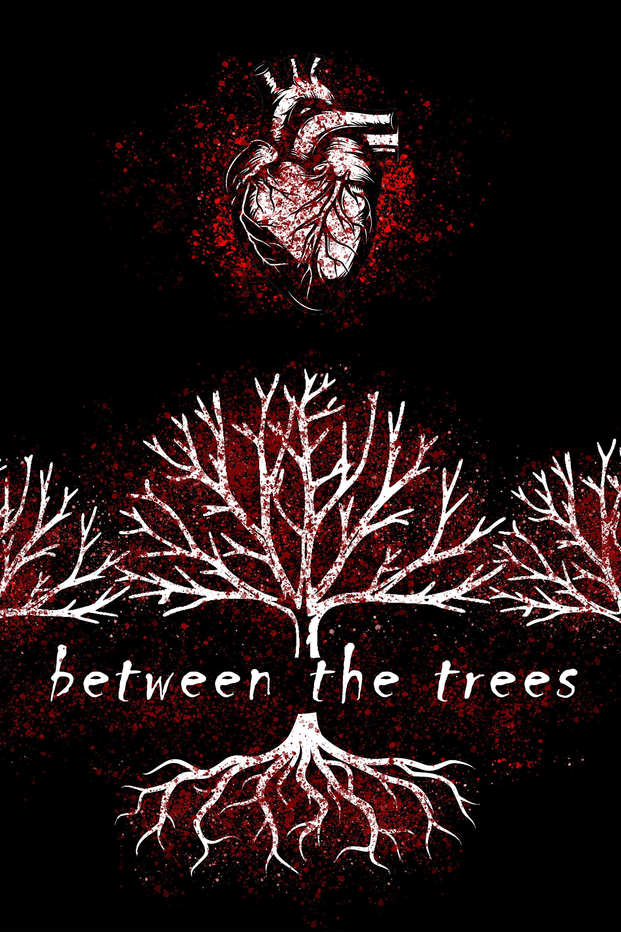 Between the Trees
