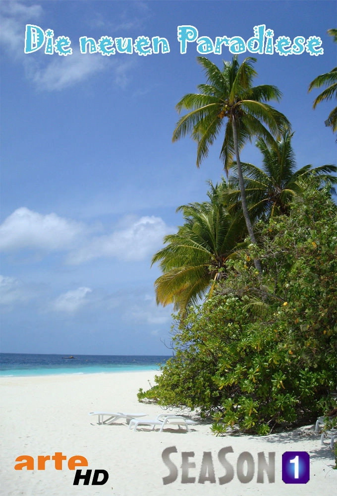 Die neuen Paradiese