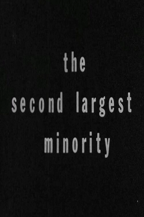 The Second Largest Minority