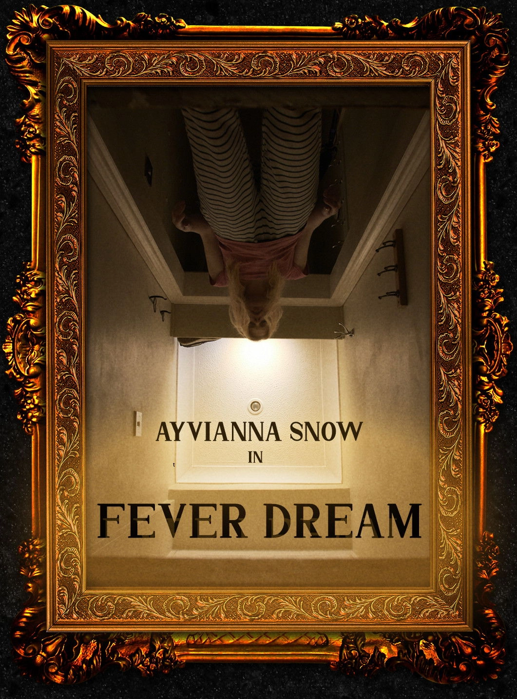 Fever Dream
