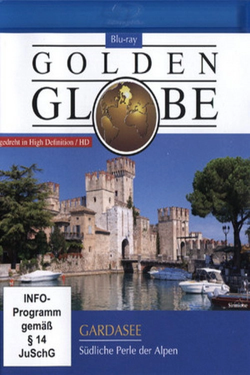 Golden Globe - Der Gardasee
