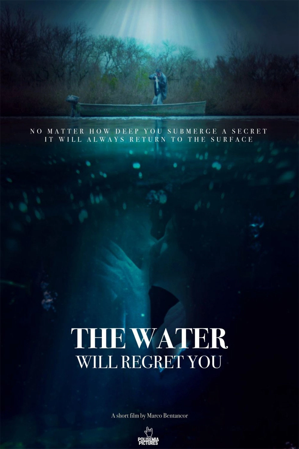 The Water Will Regret You
