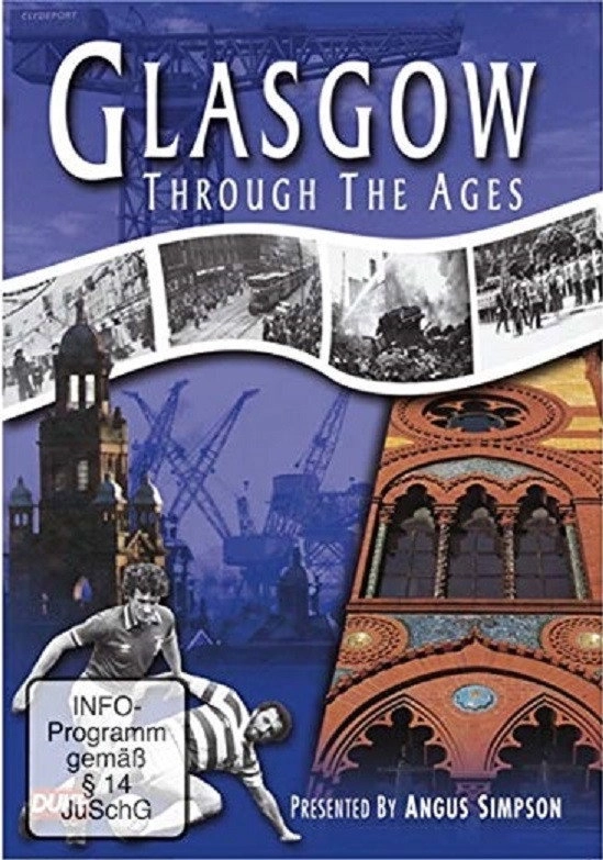 Glasgow Through the Ages
