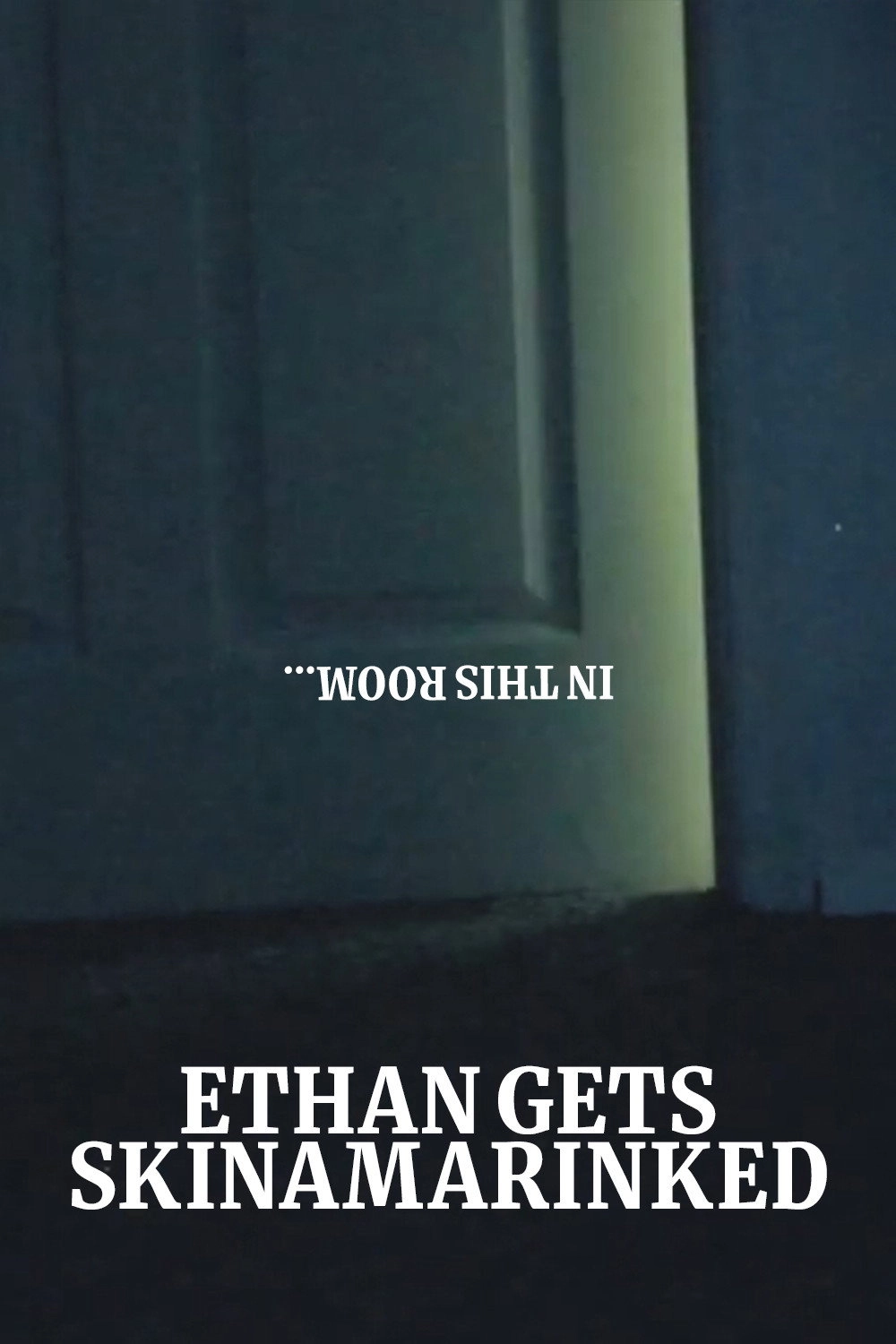 Ethan Gets Skinamarinked