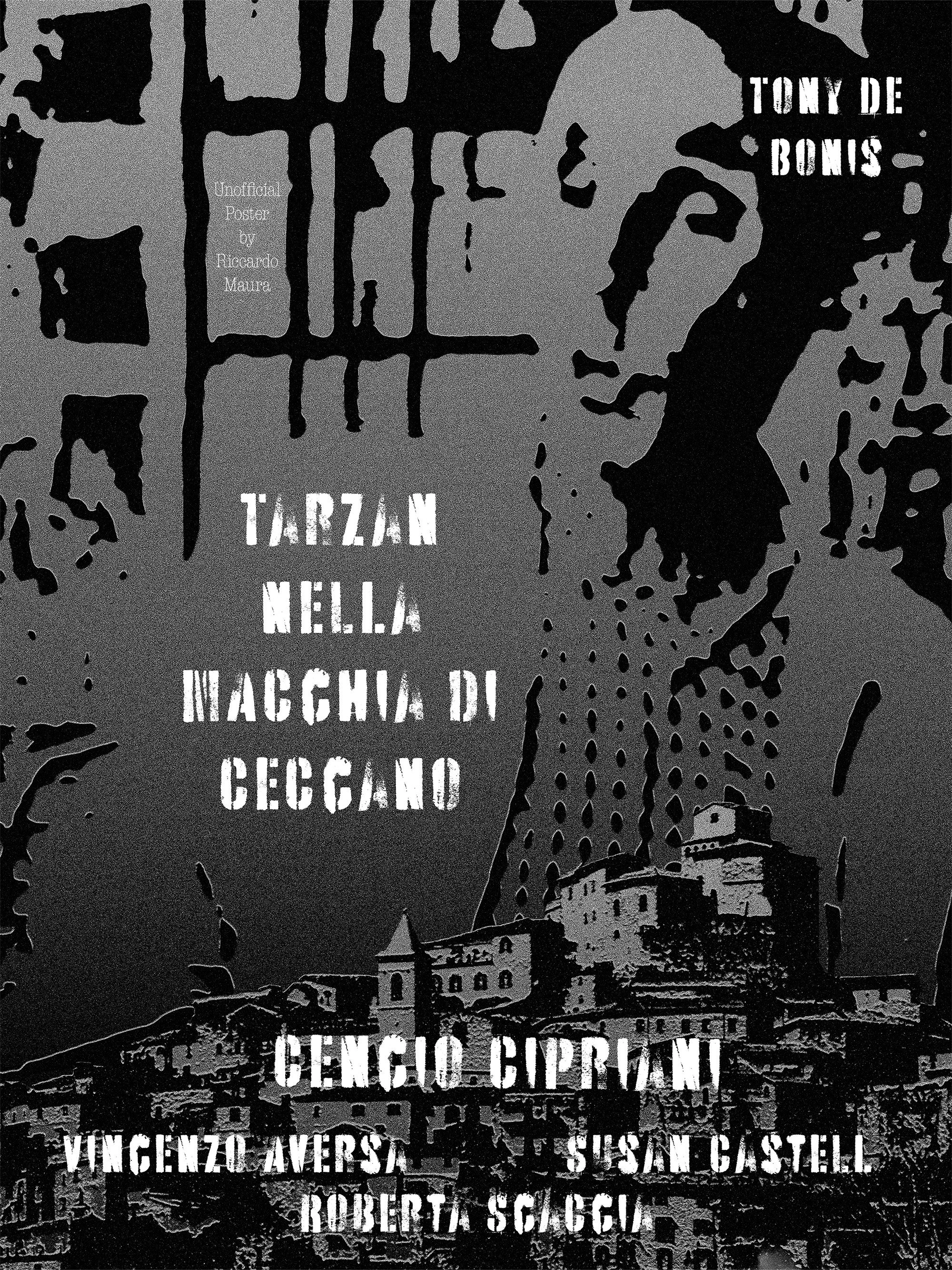 Tarzan nella macchia di Ceccano