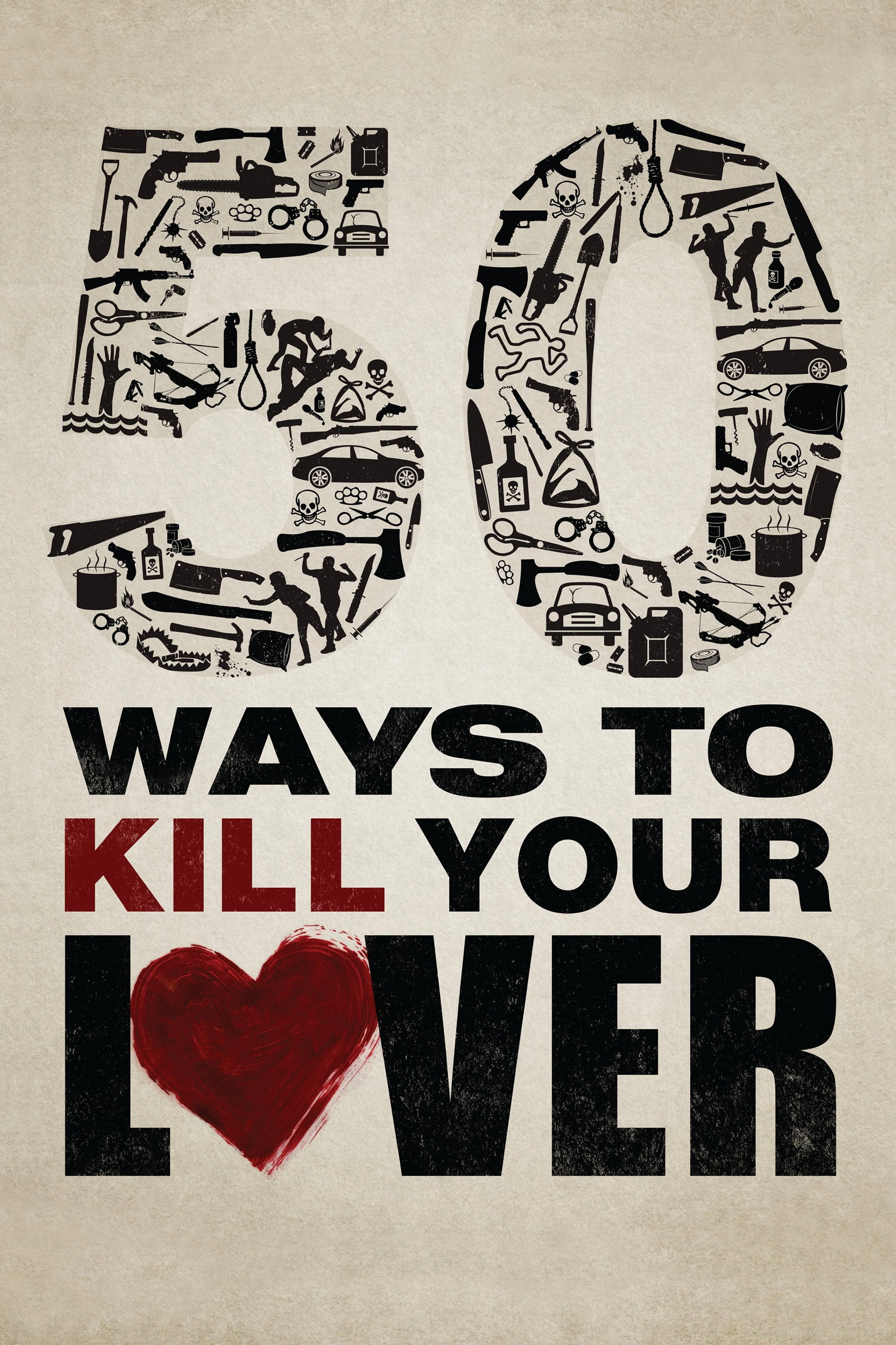 50 Ways to Kill Your Lover