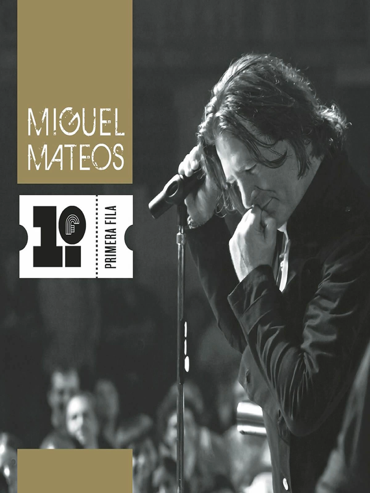 Miguel Mateos: First Row