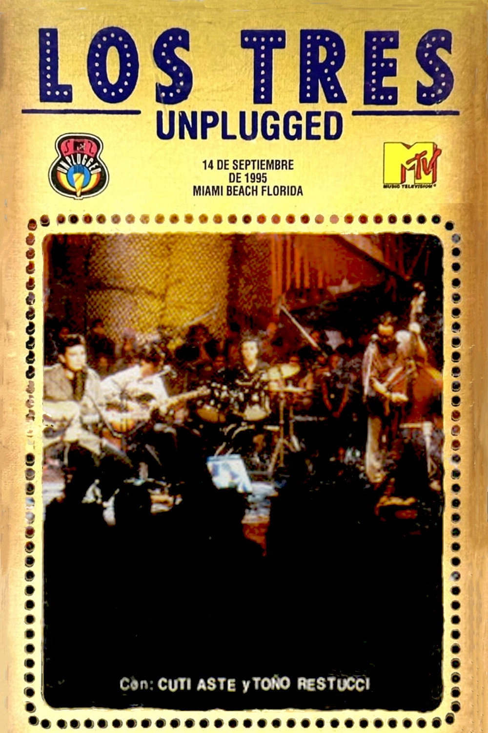 Los Tres: MTV Unplugged