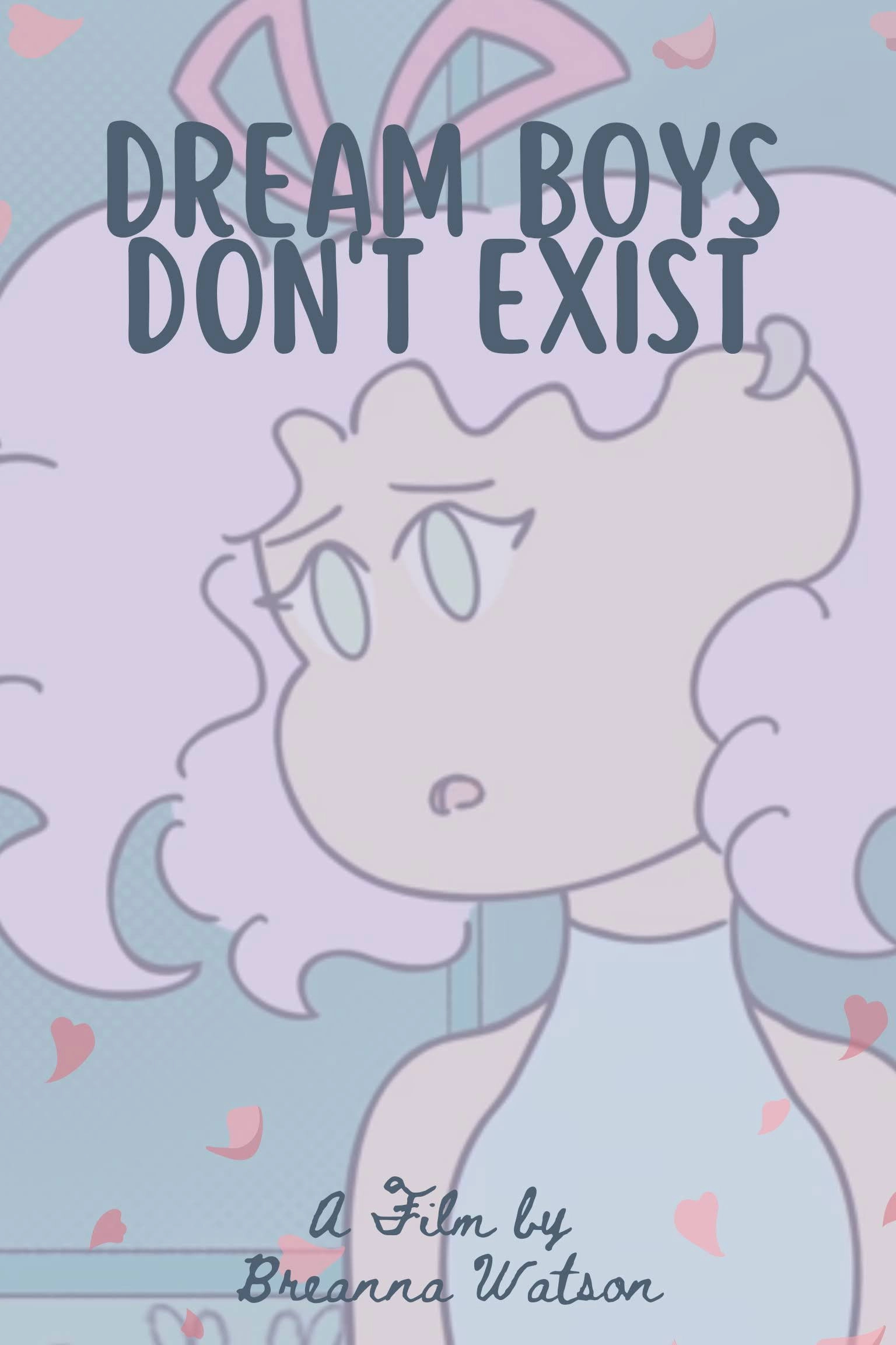 Dream Boys Don't Exist