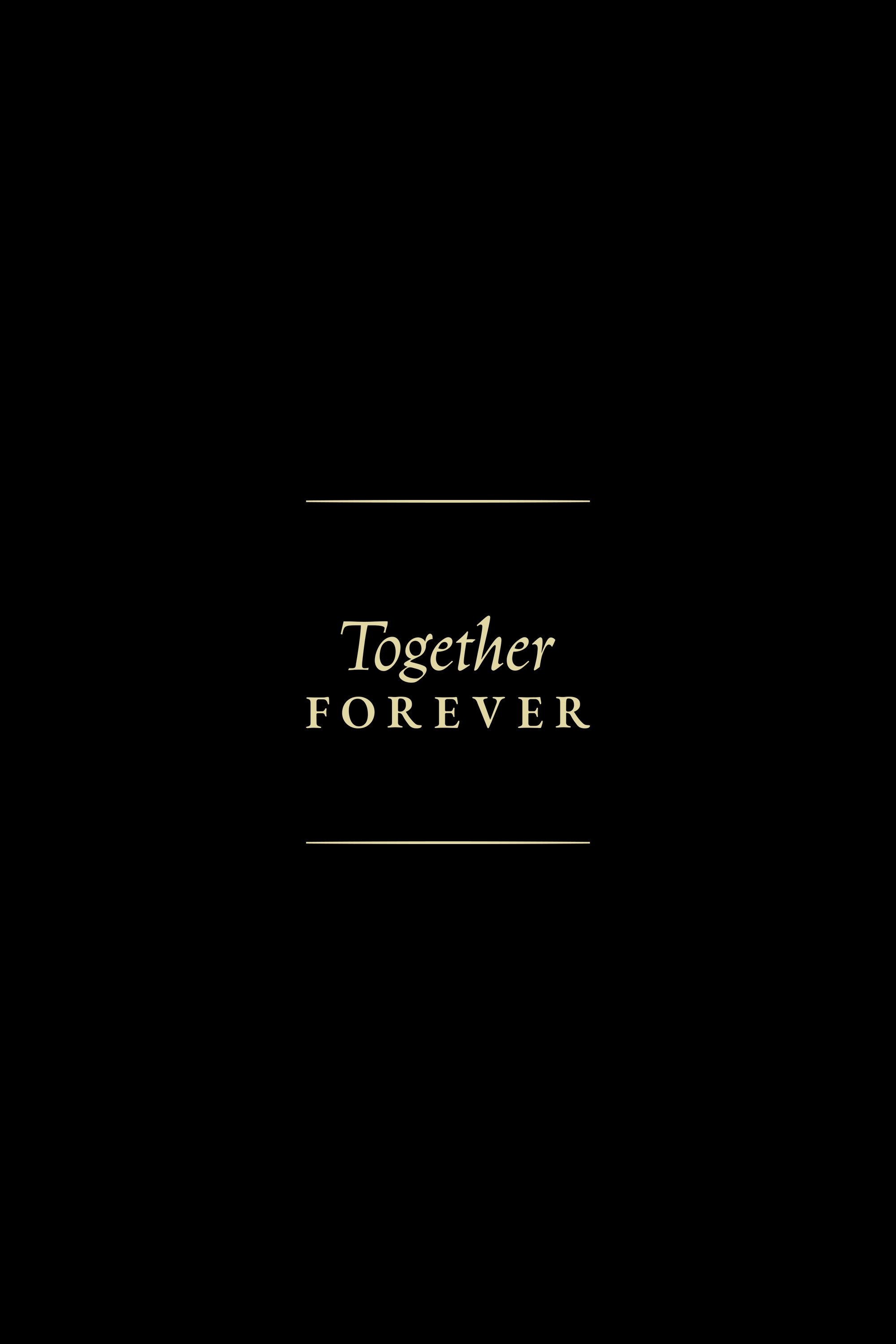 Together Forever