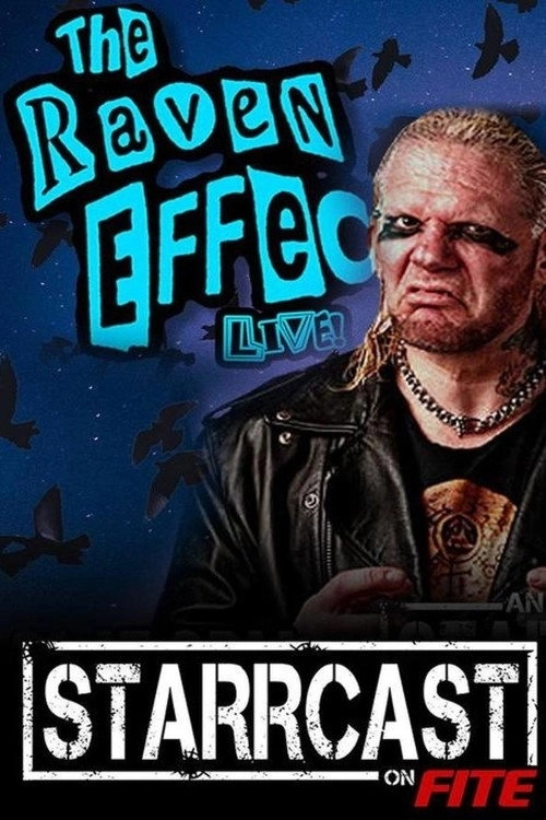 STARRCAST I: The Raven Effect