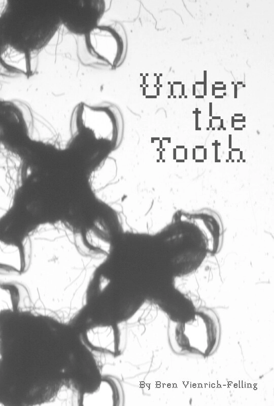 Under the Tooth