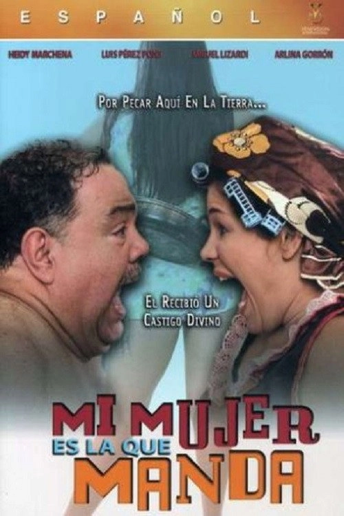 Mi mujer es la que manda