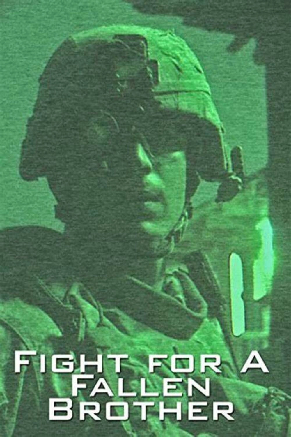 Fight for a Fallen Brother