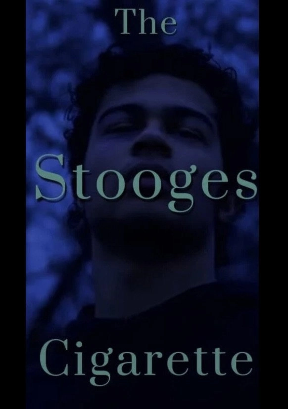 The Stooges Cigarette