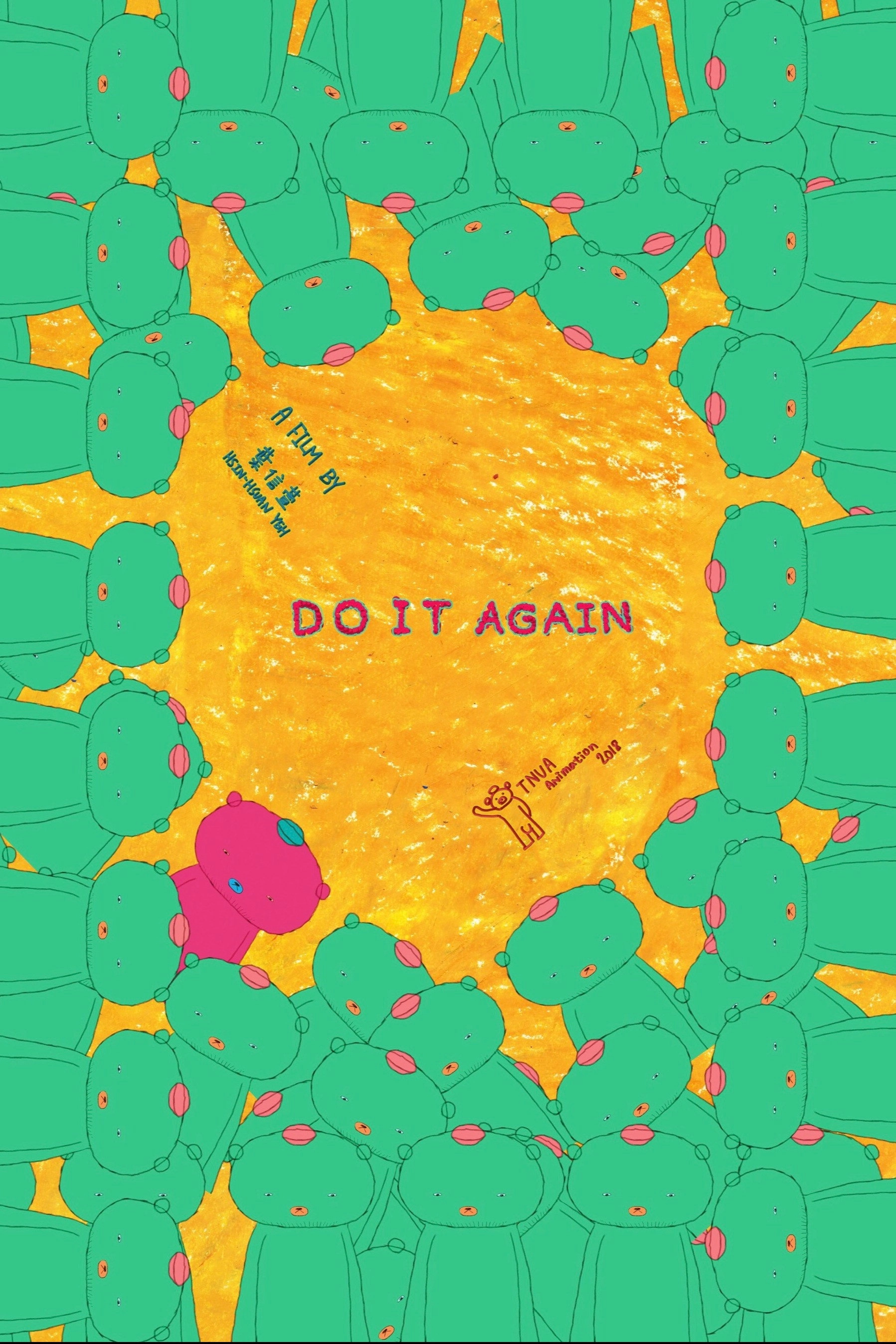 DO IT AGAIN