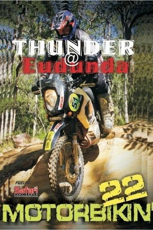 Motorbikin' 22: Thunder at Eudunda