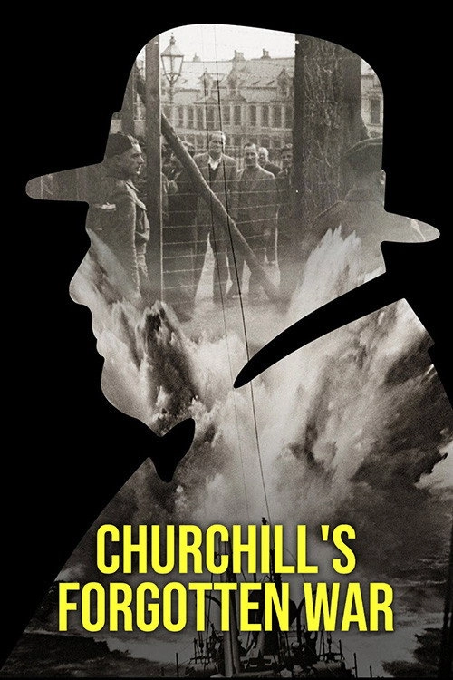 Churchill’s Forgotten War