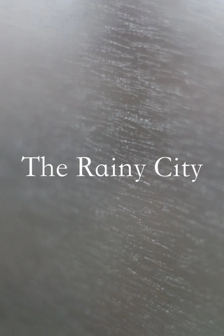 The Rainy City