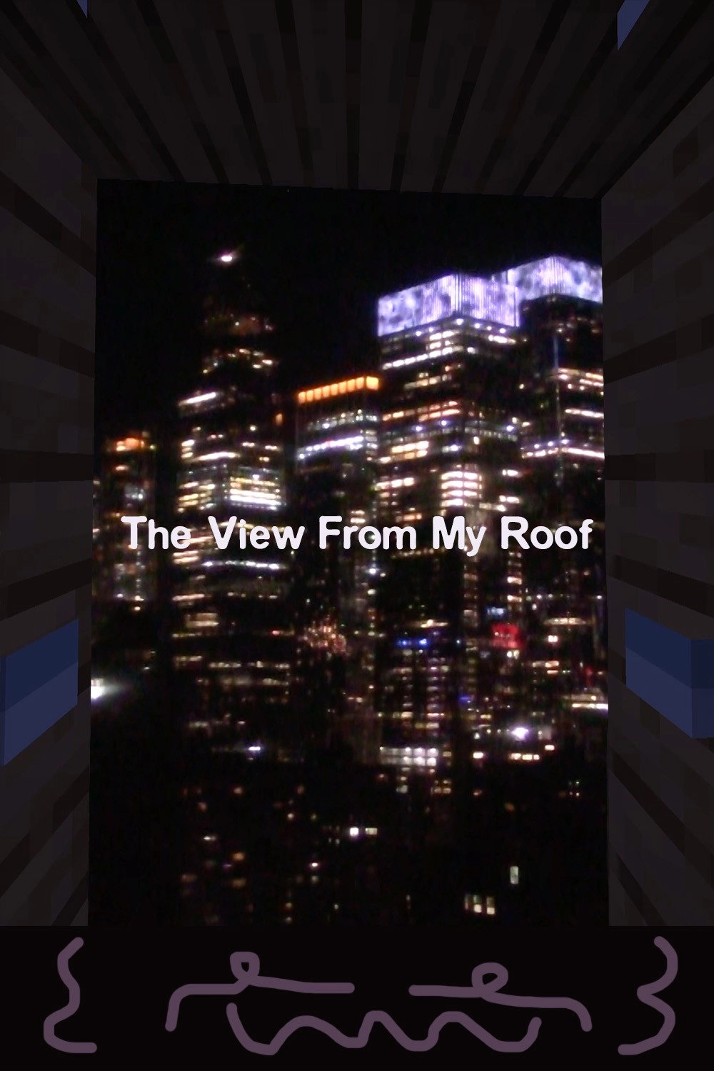 The View From My Roof