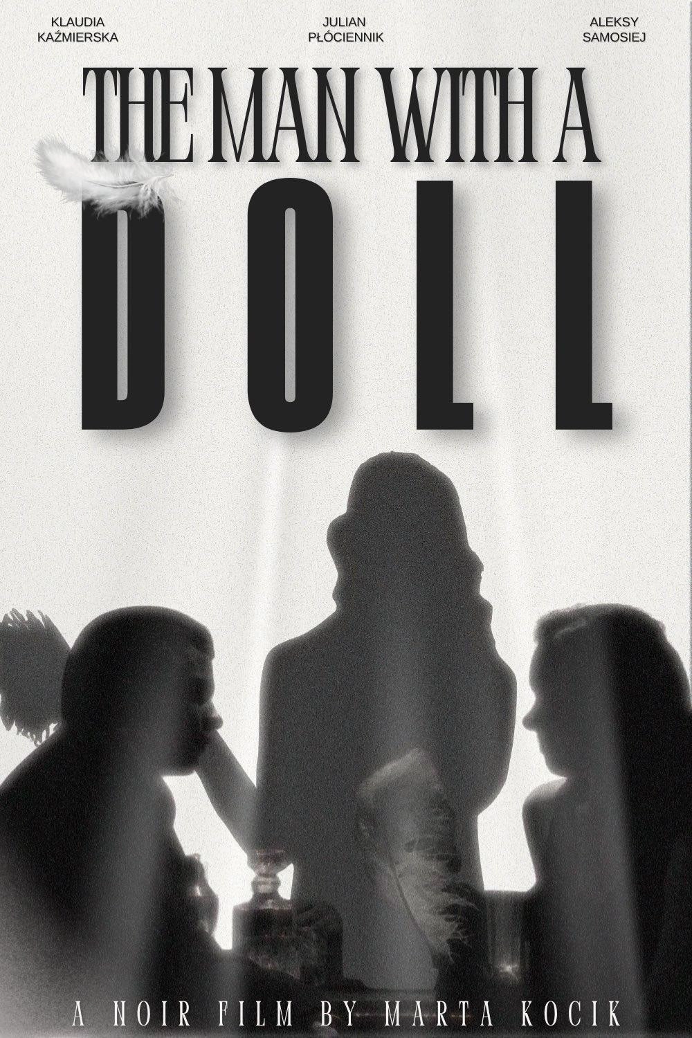 The Man with a Doll