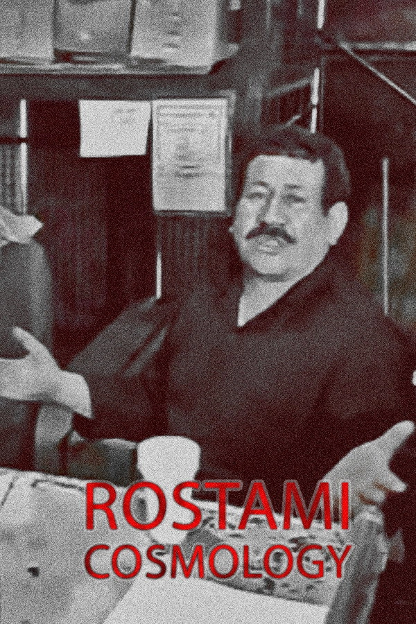 Rostami Cosmology