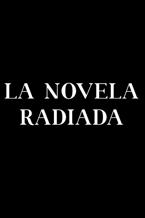 La novela radiada