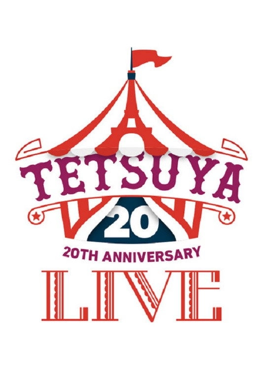TETSUYA 20th ANNIVERSARY LIVE