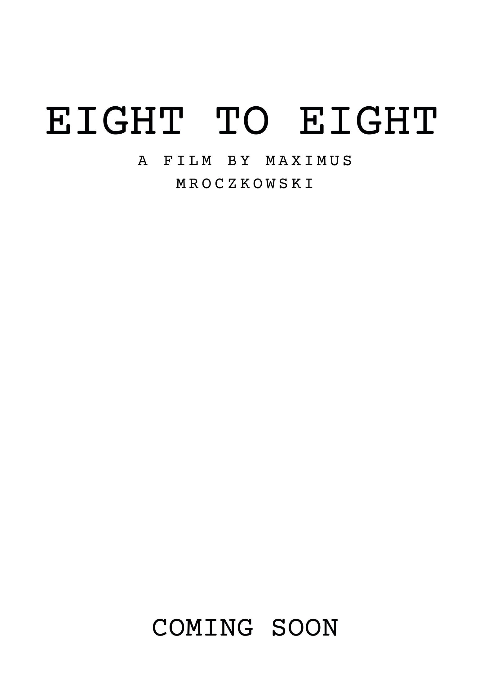 Eight To Eight