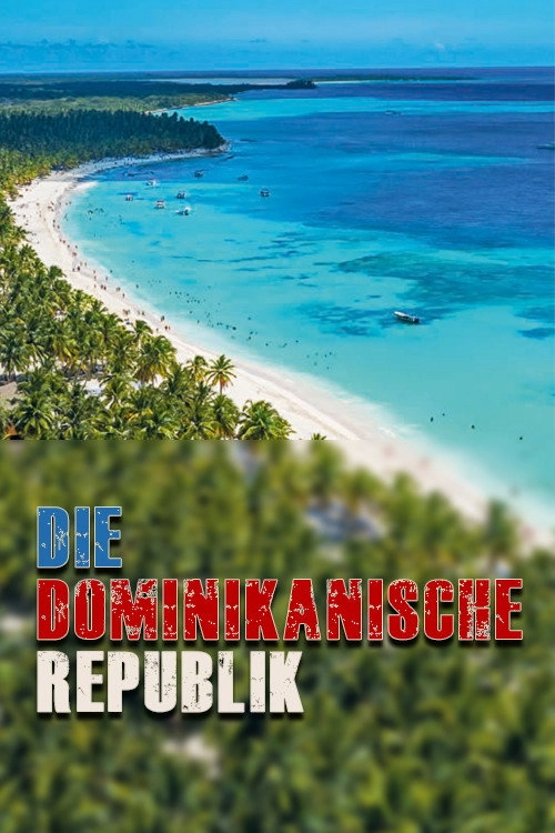 Die Dominikanische Republik