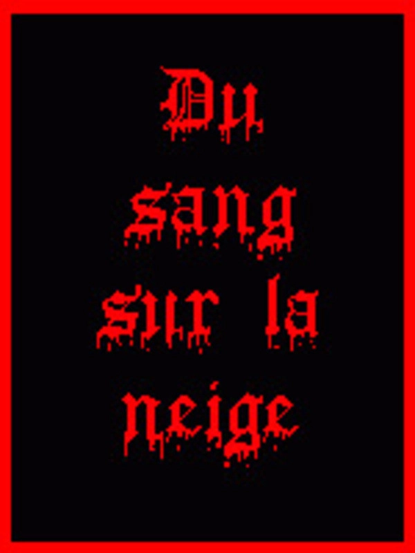 Blood on the Snow
