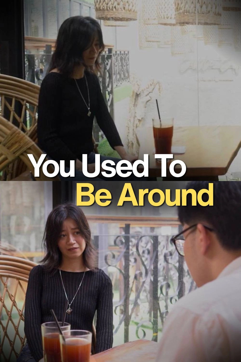 You Used To Be Around